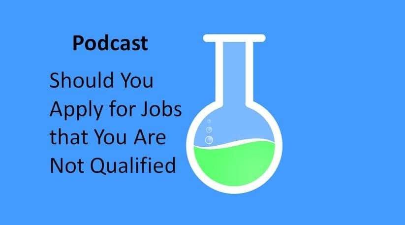 Should You Apply for Jobs that You Are Not Qualified.