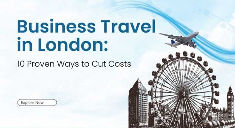 business travel in London written on a white background with London buildings on the side