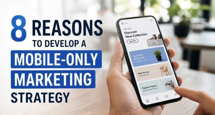 Mobile marketing strategy with smartphone analytics and user engagement metrics, illustrating reasons to develop a mobile-only marketing approach for business growth