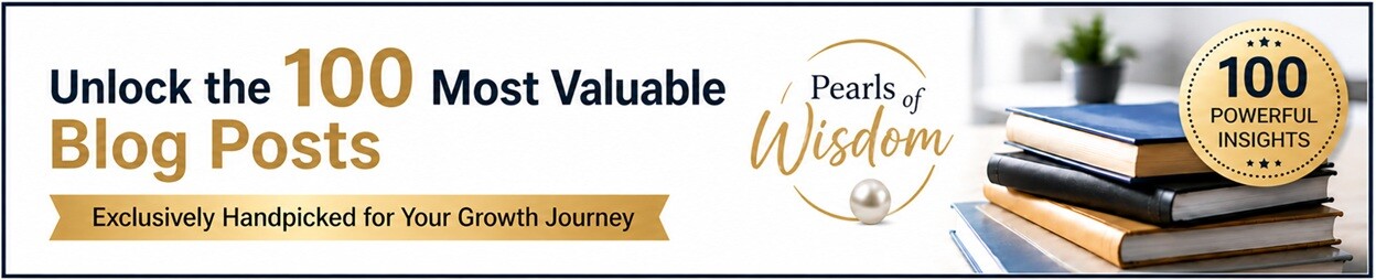 Unlock the 100 most valuable blog posts banner featuring Pearls of Wisdom collection with books and premium insights for career growth, skills, mindset and productivity