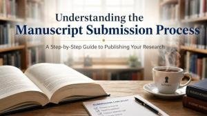 Understanding the Manuscript Submission Process article banner featuring an open book in a library and a cup of coffee, symbolizing academic writing and scholarly publishing